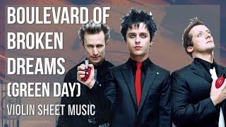 Violin Sheet Music How to play Boulevard of Broken Dreams by Green Day [upl. by Leunamne]