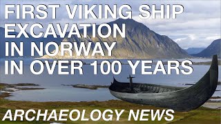 BREAKING NEWS  First Viking Ship Excavation in Norway in 100 years  Gjellestad Boat Burial [upl. by Deedahs]