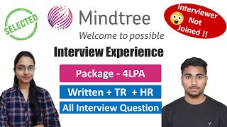 Mindtree Detailed Interview Experience  Selected  Written  TR  HR Interview QuestionsCTC4LPA [upl. by Anitsrhc]