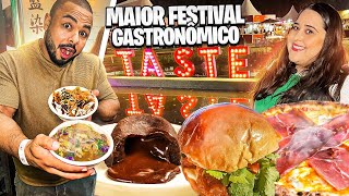 TASTE O MAIOR FESTIVAL DE COMIDA DO MUNDO [upl. by Windsor14]