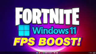 How To Optimize Windows 11 For Fortnite FPS BOOST [upl. by Ihc]