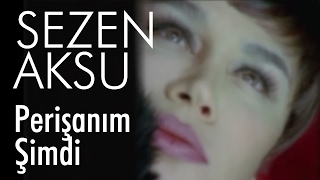 Sezen Aksu  Perişanım Şimdi Official Video [upl. by Aeel452]