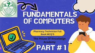 Important MCQs on Computer Fundamentals for Pharmacy Technicians  Part 1 [upl. by Gnuj]