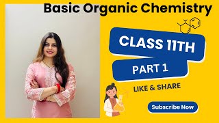 Basic Organic Chemistry  part 1  CBSE [upl. by Gifferd428]