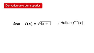 Derivadas de orden superior 04 [upl. by Nayar773]