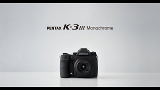 Born Again Pentax K1 Mark II vs K3 Mark III Monochrome [upl. by Paik]