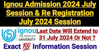 Ignou Admission Last Date 2024  Ignou Re registration Last Date 2024  Exact Information [upl. by Acimad]