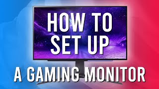 How to Set Up a Gaming Monitor  Full Guide Tips and Tricks [upl. by Atteve]