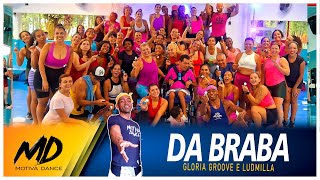 Da Braba  Gloria Groove Ludmilla MC GW  Motiva Dance Coreografia [upl. by Eitsim]