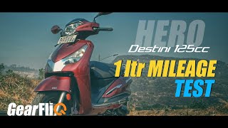 Hero Destini  1Ltr Mileage Test  GearFliQ [upl. by Antipus]