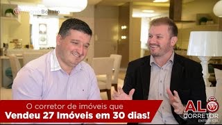 O Corretor de Imóveis que vendeu 27 imóveis em 30 dias l Wagner Bonato [upl. by Brockwell383]