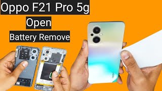 Oppo F21 Pro 5g Open amp Battery Remove [upl. by Atiuqahc]