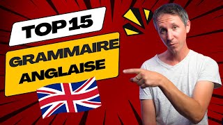 15 règles de grammaire ESSENTIELLES à maîtriser en anglais [upl. by Keiryt]