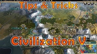 Tips and Tricks  Civilization V [upl. by Berners]