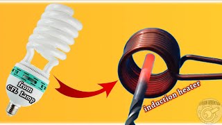 Upgrade old CFL lamp into an induction heater  How to make induction heater from a cfl lamp [upl. by Eneleuqcaj761]