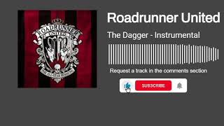 Roadrunner United  The Dagger Instrumental [upl. by Claudian]