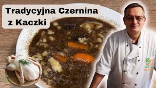 🍲 Przepis na Tradycyjną Zupę Czerninę z Kaczki 🦆🍲Krok po Kroku [upl. by Eenad]