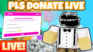 🔴LIVE PLS DONATE 🔴 💸 DONATING ROBUX TO EVERY VIEWER 💸 robux live plsdonate [upl. by Harley479]