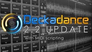 Deckadance 22  MIDI Scripting Demo  Numark Mixtrack Pro II [upl. by Roderica]