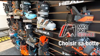 Chronique Max Ski Service 3 Choix des bottes [upl. by Keven]