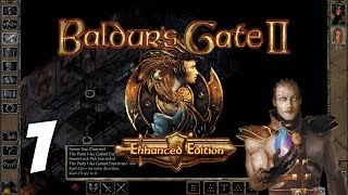 Lets Play Baldurs Gate II Enhanced Edition Part 1  The Great Escape  Gameplay Walkthrough [upl. by Zirtaeb310]