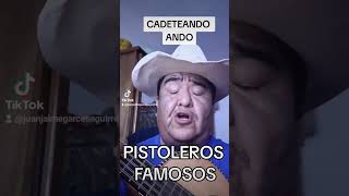 PISTOLEROS FAMOSOS CADETEANDO ANDO musica cadetesdelinares musicanorteña [upl. by Yhtnomit]