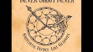 Never Shout Never  Simplistic TranceLike Getaway  WITH LYRICS [upl. by Strickman905]