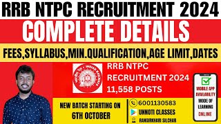 RRB NTPC EXAM 2024 COMPLETE DETAILS  SYLLABUSAPPLY DATESFEESAGE LIMIT  Kali Charan Deb [upl. by Missi215]