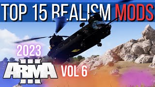 Top 15 Realism amp Immersion Arma 3 Mods Vol 6 2023 2K [upl. by Sirtimid411]