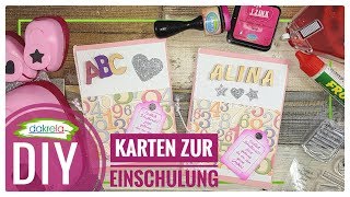 2 Karten zur Einschulung selber basteln Kartenbasteln DIY Papier Inspirationen Tutorial  deutsch [upl. by Bronk]