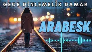 Damardan Kalbe Full Arabesk 33 Dk Karışık Vol42✔️ [upl. by Pirbhai]