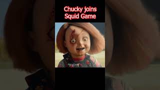 Chucky Joins Squid Game [upl. by Emmeram324]