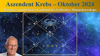 Aszendent Krebs Oktober 2024 im Vedischen Horoskop [upl. by Jacquenetta]