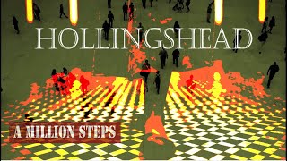 A Million Steps Hollingshead [upl. by Frederique]