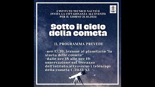 Sotto il cielo della cometa Istituto Tecnico Nautico Ortona 21 ottobre 2024 [upl. by Kolivas289]