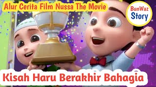 ALUR CERITA FILM NUSSA DAN RARA 2021  KISAH HARU DAN SEMANGAT NUSSA DALAM LOMBA ROKET DI SEKOLAH [upl. by Clarey]