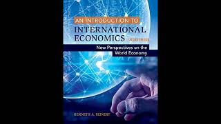 Kenneth A Reinert  An Introduction to International Economics [upl. by Nibbs700]