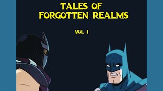 TALES OF FORGOTTEN REALMS1 [upl. by Narut]