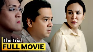 ‘The Trial’ FULL MOVIE  John Lloyd Cruz Gretchen Barretto Richard Gomez [upl. by Agnesse]