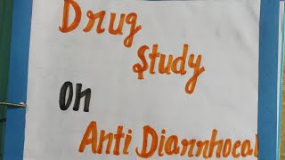 Drug Study on Anti Diarrhoeal  Child Health Nursing  Pediatrics  GNM 2nd Year  BSc Nu 3rd Year [upl. by Bolten469]