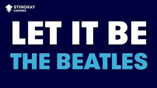 The Beatles  Let It Be Karaoke with Lyrics [upl. by Ohs]