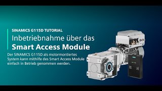 Tutorial – SINAMICS G115D Motormontiert Inbetriebnahme mit dem Smart Access Module [upl. by Oribel]