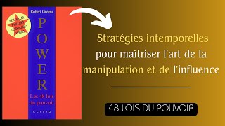 48 lois du pouvoir de Robert Greene  Livre audio complet  résumé en français [upl. by Letnahs304]