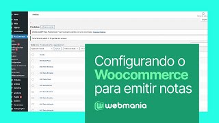 Configurando woocommerce para emissão de nota fiscal [upl. by Ennovihc]