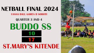 NATIONALS NETBALL FINAL 2024 BUDDO SS VS ST MARYS KITENDE QTR 1 amp 2 [upl. by Berck325]