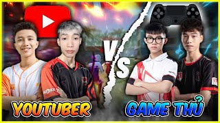 Youtuber Vs Game Thủ Chuyên Nghiệp Giao Lưu Vui Vẻ [upl. by Kerwon]