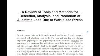 A Review of Tools and Methods for Detection Analysis and Prediction of Allostatic Load Due to Work [upl. by Liddy]