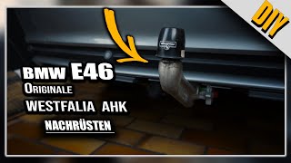 BMW E46 Originale AHK Anhängerkupplung  WESTFALIA Nachrüsten [upl. by Moncear430]