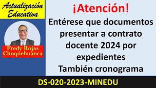 Presentación de expediente para contrato docente 2024 tercera etapa [upl. by Anailuj]