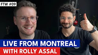 9 Live From Montreal With Rolly Assal [upl. by Guglielma636]